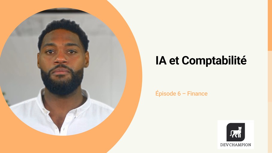 Episode 6 - IA et Comptabilité