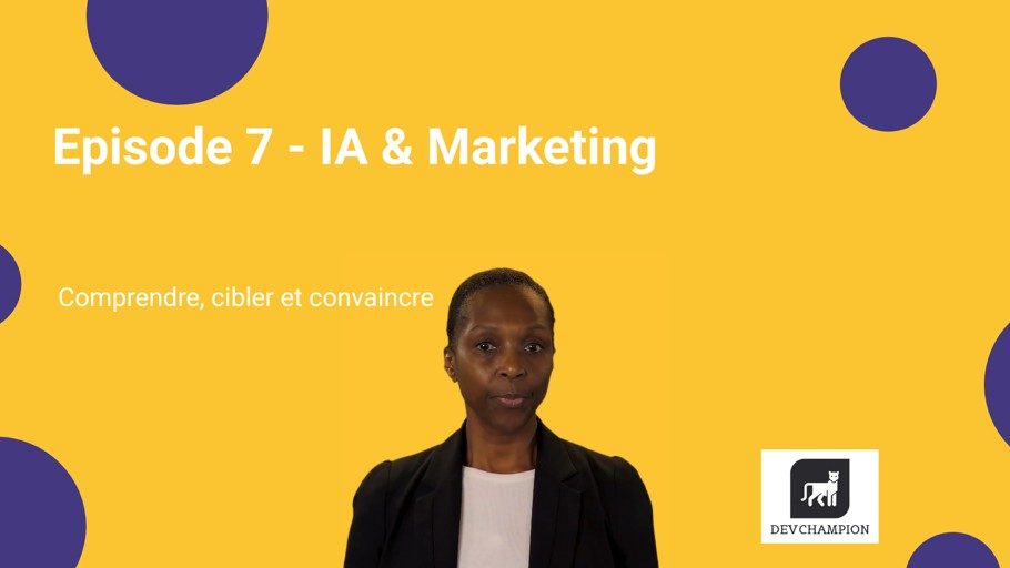 Episode 7 - IA & Marketing